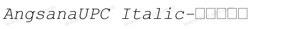 AngsanaUPC Italic字体转换